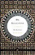 E-Book (epub) On Augustine: The Two Cities (Liveright Classics) von Alan Ryan