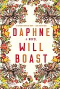 E-Book (epub) Daphne: A Novel von Will Boast