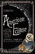Kartonierter Einband American Eclipse von David Baron