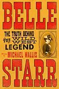 E-Book (epub) Belle Starr von Michael Wallis