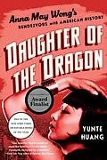 E-Book (epub) Daughter of the Dragon von Yunte Huang