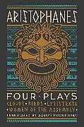 Livre Relié Aristophanes: Four Plays de Aristophanes