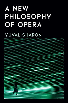 eBook (epub) A New Philosophy of Opera de Yuval Sharon