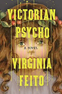 E-Book (epub) Victorian Psycho von Virginia Feito