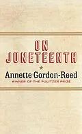 E-Book (epub) On Juneteenth von Annette Gordon-Reed