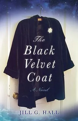 E-Book (epub) The Black Velvet Coat von Jill G. Hall