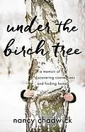 E-Book (epub) Under the Birch Tree von Nancy Chadwick