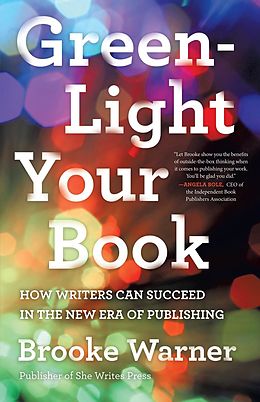 E-Book (epub) Green-Light Your Book von Brooke Warner