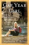 E-Book (epub) Gap Year Girl von Marianne C. Bohr