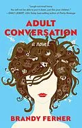 E-Book (epub) Adult Conversation von Brandy Ferner