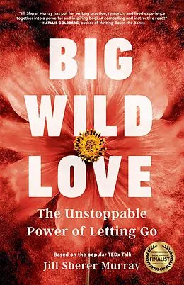 E-Book (epub) Big Wild Love von Jill Sherer Murray