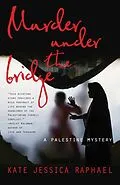 E-Book (epub) Murder Under the Bridge von Kate Raphael