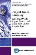 Couverture cartonnée Project-Based Learning de Harm-Jan Steenhuis, Lawrence Roland