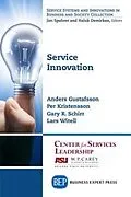 E-Book (epub) Service Innovation von Anders Gustafsson, Per Kristensson, Gary R. Schirr