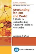 E-Book (epub) Accounting for Fun and Profit von Lawrence A. Weiss