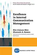 E-Book (epub) Excellence in Internal Communication Management von Rita Linjuan Men, Shannon Bowen
