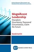 E-Book (epub) Magnificent Leadership von Sarah Levitt