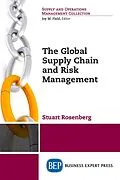 E-Book (epub) The Global Supply Chain and Risk Management von Stuart Rosenberg