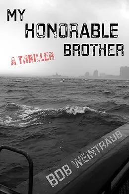 E-Book (epub) My Honorable Brother von Bob Weintraub