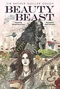 E-Book (epub) Beauty and the Beast von Arthur Quiller-Couch