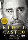 E-Book (epub) Fidel Castro von Alex Moore