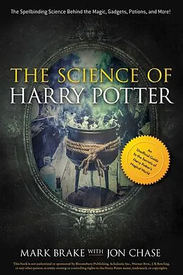 E-Book (epub) The Science of Harry Potter von Mark Brake, Jon Chase