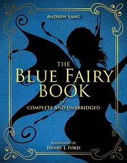 E-Book (epub) The Blue Fairy Book von Lang Andrew