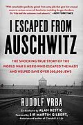 E-Book (epub) I Escaped from Auschwitz von Rudolf Vrba