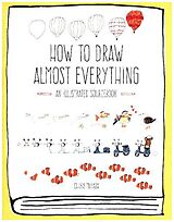 Kartonierter Einband How to Draw Almost Everything von Chika Miyata