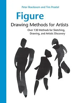 E-Book (epub) Figure Drawing Methods for Artists von Peter Boerboom, Tim Proetel