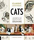 E-Book (epub) Classic Sketchbook: Cats von Patricia J. Wynne