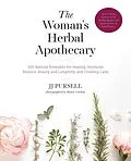 E-Book (epub) The Woman's Herbal Apothecary von Jj Pursell