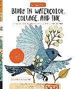 Couverture cartonnée Geninne's Art: Birds in Watercolor, Collage, and Ink de Geninne D. Zlatkis