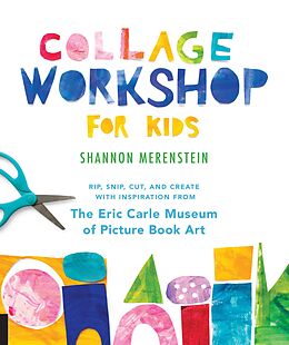 eBook (epub) Collage Workshop for Kids de Shannon Merenstein