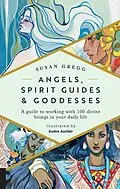 E-Book (epub) Angels, Spirit Guides & Goddesses von Susan Gregg, Audra Auclair