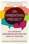 E-Book (epub) The Parenting Project von Amy Alamar, Kristine Schlichting