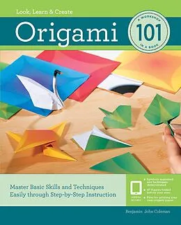E-Book (epub) Origami 101 von Benjamin John Coleman