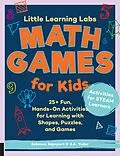 E-Book (epub) Little Learning Labs: Math Games for Kids, abridged edition von Rebecca Rapoport, J. A. Yoder