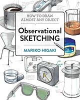 Kartonierter Einband Observational Sketching von Mariko Higaki