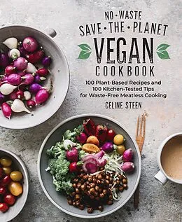 ePUB No-Waste Save-the-Planet Vegan Cookbook von Celine Steen