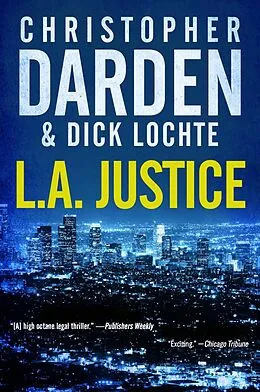 ePUB L.A. Justice von Christopher Darden, Dick Lochte