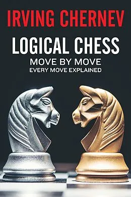 E-Book (epub) Logical Chess von Irving Chernev