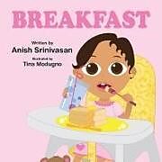 Fester Einband Breakfast von Anish Siva