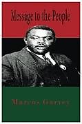 Kartonierter Einband Message To The People von Marcus Garvey