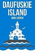 Kartonierter Einband Daufuskie Island von John Lueder