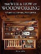 Livre Relié The Why & How of Woodworking: A Simple Approach to Making Meaningful Work de Michael Pekovich