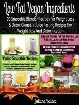 E-Book (epub) Low Fat Vegan Ingredients von Juliana Baldec