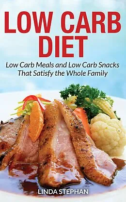E-Book (epub) Low Carb Diet von Linda Stephan