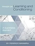 Kartonierter Einband Primer on Learning and Conditioning von Federico Sanabria