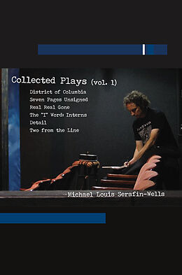 eBook (epub) Collected Plays de Michael Louis Serafin-Wells